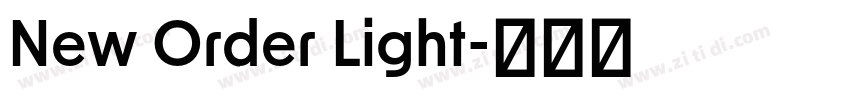 New Order Light字体转换 New Order Light字体转换